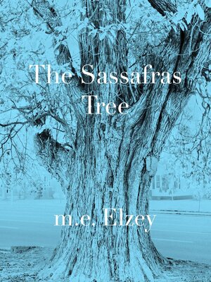 cover image of The Sassafras Tree